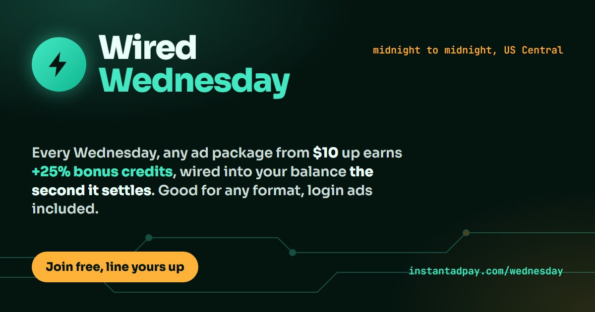 Wired Wednesday: 25% bonus credits wired in the second your pack settles. Wednesdays 12:00 AM to 11:59 PM US Central time.